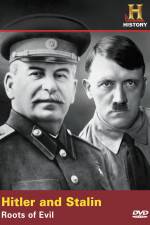 Watch Hitler And Stalin Roots of Evil Megashare9