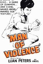Watch Man of Violence Megashare9