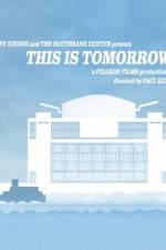 Watch This Is Tomorrow Megashare9