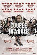 Watch Couple in a Hole Megashare9