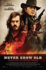 Watch Never Grow Old Megashare9