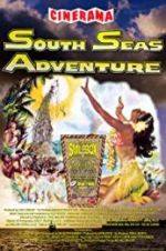 Watch South Seas Adventure Megashare9