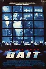 Watch Bait Megashare9