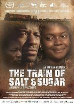 Watch The Train of Salt and Sugar Megashare9