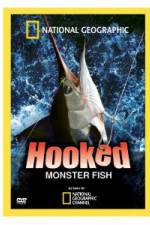 Watch Hooked: Monster Fish Megashare9