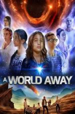 Watch A World Away Megashare9