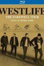 Watch Westlife The Farewell Tour Live at Croke Park Megashare9