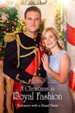 Watch A Christmas in Royal Fashion Megashare9