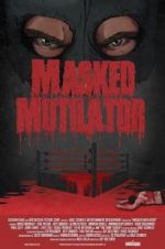 Watch Masked Mutilator Megashare9