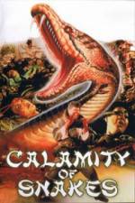 Watch Calamity of Snakes Megashare9