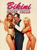 Watch Bikini House Calls Megashare9