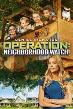 Watch Operation: Neighborhood Watch! Megashare9