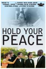 Watch Hold Your Peace Megashare9