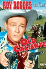 Watch In Old Caliente Megashare9