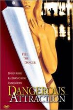 Watch Dangerous Attraction Megashare9