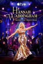 Watch Hannah Waddingham: Home for Christmas (TV Special 2023) Megashare9