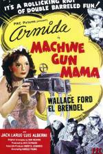 Watch Machine Gun Mama Megashare9