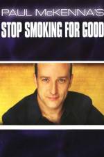 Watch Paul McKenna's Stop Smoking for Good Megashare9