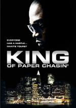 Watch King of Paper Chasin\' Megashare9