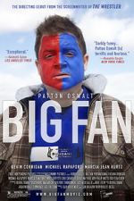 Watch Big Fan Megashare9