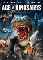 Watch Age of Dinosaurs Megashare9
