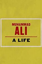 Watch Muhammad Ali: A Life Megashare9