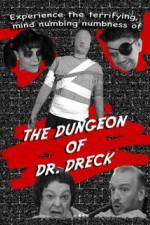 Watch The Dungeon of Dr Dreck Megashare9