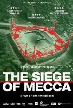 Watch The Siege of Mecca Megashare9