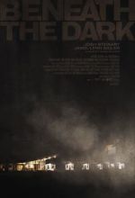 Watch Beneath the Dark Megashare9