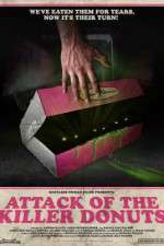 Watch Attack of the Killer Donuts Megashare9