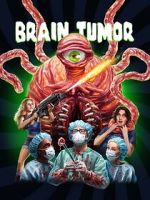 Watch Brain Tumor Megashare9