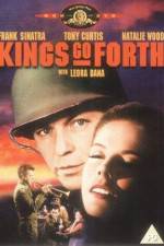 Watch Kings Go Forth Megashare9