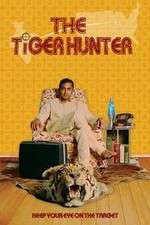 Watch The Tiger Hunter Megashare9