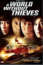 Watch A World Without Thieves Megashare9