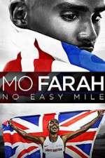 Watch Mo Farah: No Easy Mile Megashare9