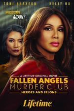 Watch Fallen Angels Murder Club: Heroes and Felons Megashare9