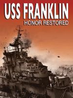 Watch USS Franklin: Honor Restored Megashare9