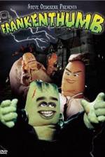 Watch Frankenthumb Megashare9