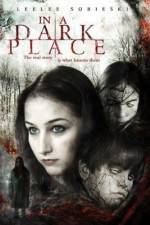 Watch In a Dark Place Megashare9