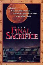 Watch The Final Sacrifice Megashare9