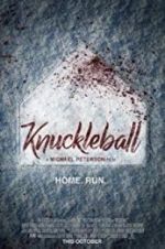 Watch Knuckleball Megashare9