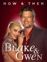 Watch Blake & Gwen: Now & Then Megashare9