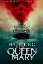 Watch Haunting of the Queen Mary Megashare9