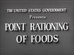 Watch Point Rationing of Foods (Short 1943) Megashare9