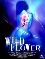 Watch Wildflower Megashare9