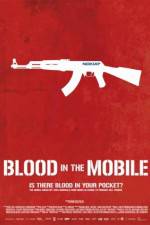 Watch Blood in the Mobile Megashare9