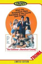 Watch Hot Summer in Barefoot County Megashare9