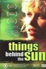Watch Things Behind the Sun Megashare9