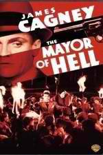 Watch The Mayor of Hell Megashare9