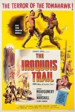 Watch The Iroquois Trail Megashare9